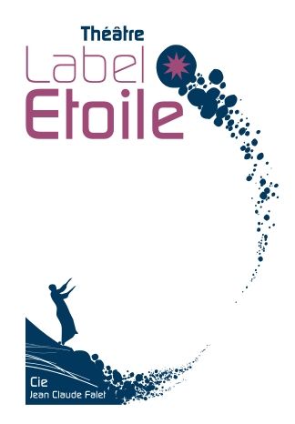 Théâtre Label Étoile Théâtre Label Étoile