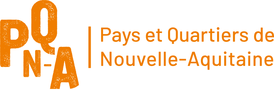 Pays et Quartiers de Nouvelle-Aquitaine Pays et Quartiers de Nouvelle-Aquitaine